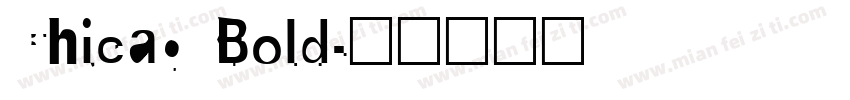 Chicag Bold字体转换